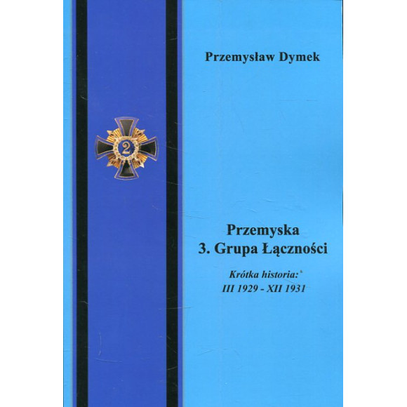 Przemyska 3. Grupa Łączności