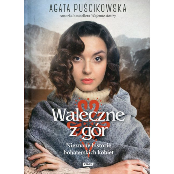 Waleczne z gór
