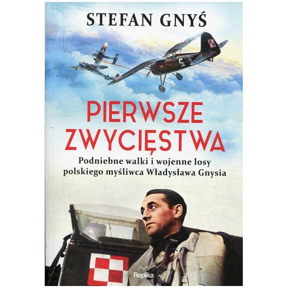 Pierwsze zwycięstwa