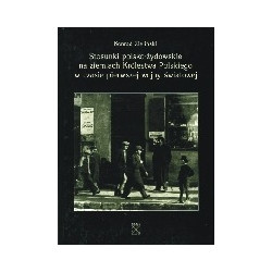Stosunki polsko-żydowskie na ziemiach Królestwa Polskiego w czasie pierwszej wojny światowej