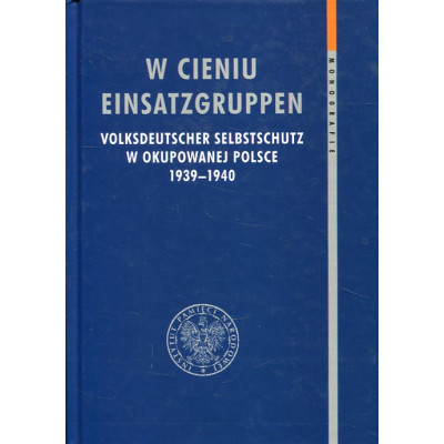 W cieniu Einsatzgruppen