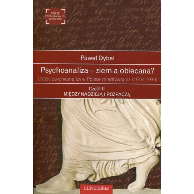 Psychoanaliza - ziemia obiecana?