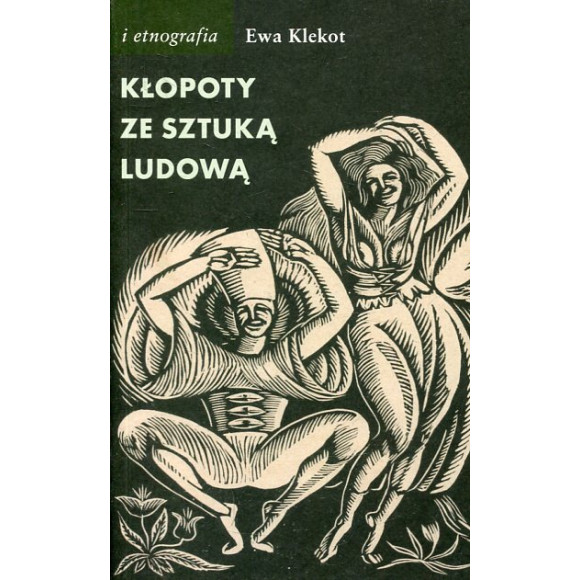Kłopoty ze sztuką ludową