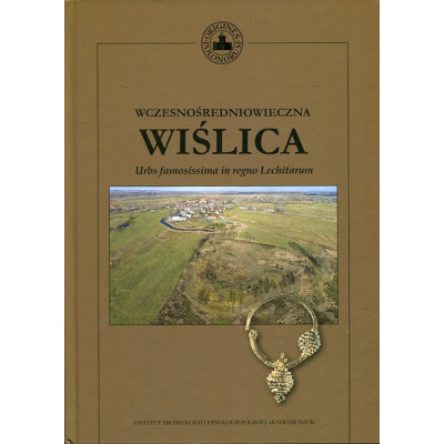 Wczesnośredniowieczna Wiślica