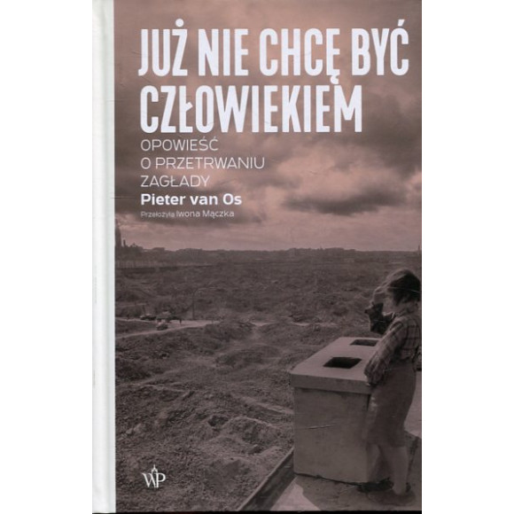 Już nie chcę być człowiekiem