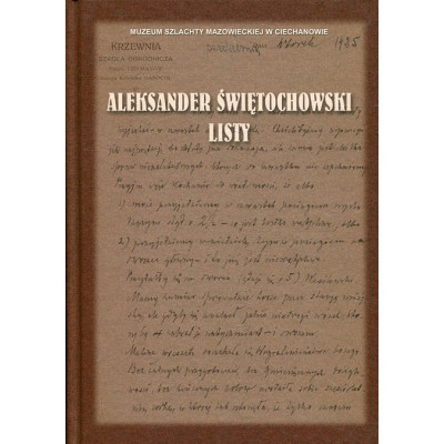 Aleksander Świętochowski. Listy