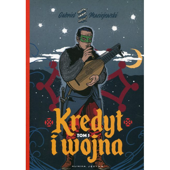 Kredyt i wojna tom 1