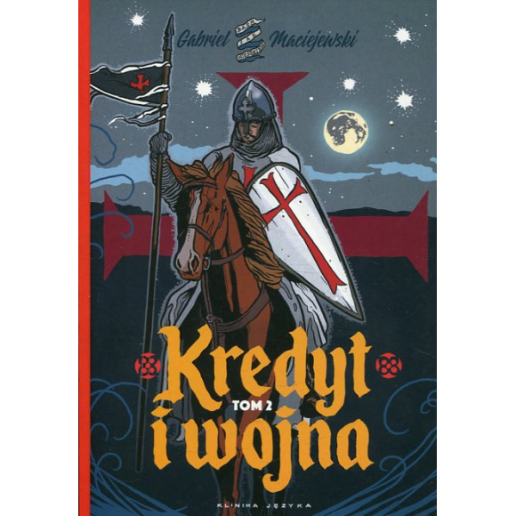 Kredyt i wojna tom 2