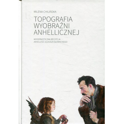 Topografia wyobraźni anhellicznej