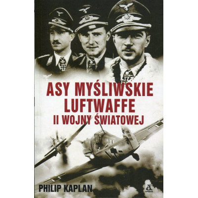 Asy myśliwskie Luftwaffe II wojny światowej