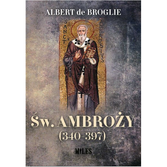 Św. Ambroży (340-397)