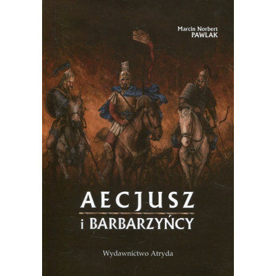 Aecjusz i barbarzyńcy