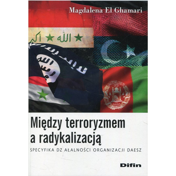 Między terroryzmem a radykalizacją