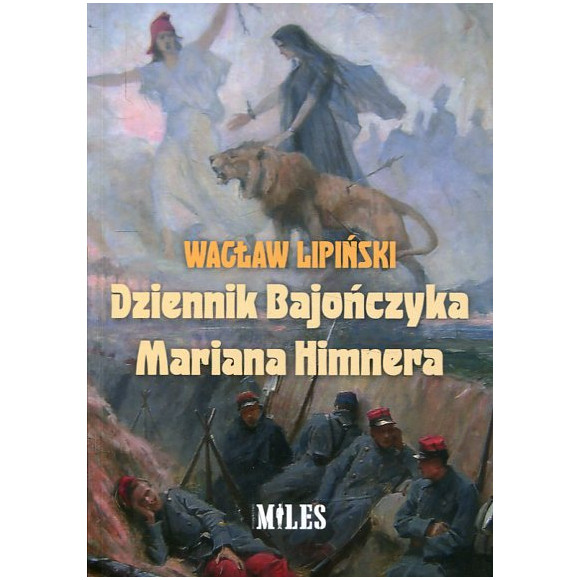 Dziennik Bajończyka Mariana Himnera