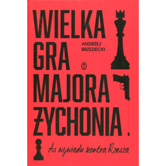 Wielka gra majora Żychonia