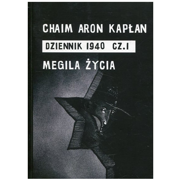 Dziennik 1940 Część 1 Megila życia