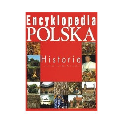 Encyklopedia Polska Historia