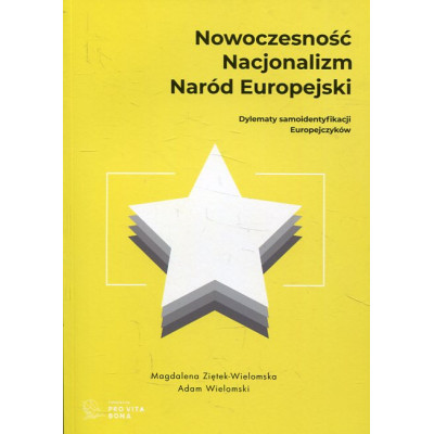 Nowoczesność, nacjonalizm, naród europejski