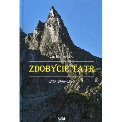 Zdobycie Tatr. Tom 4