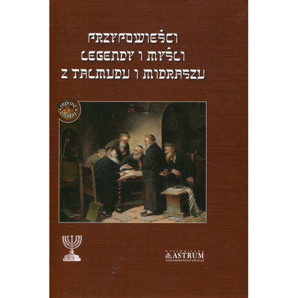 Przypowieści, legendy i myśli z Talmudu i Midraszu