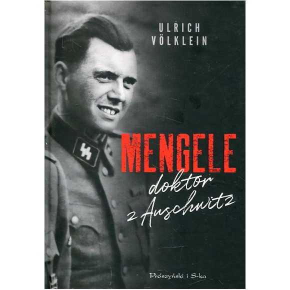 Mengele doktor z Auschwitz