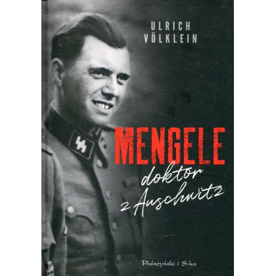 Mengele doktor z Auschwitz