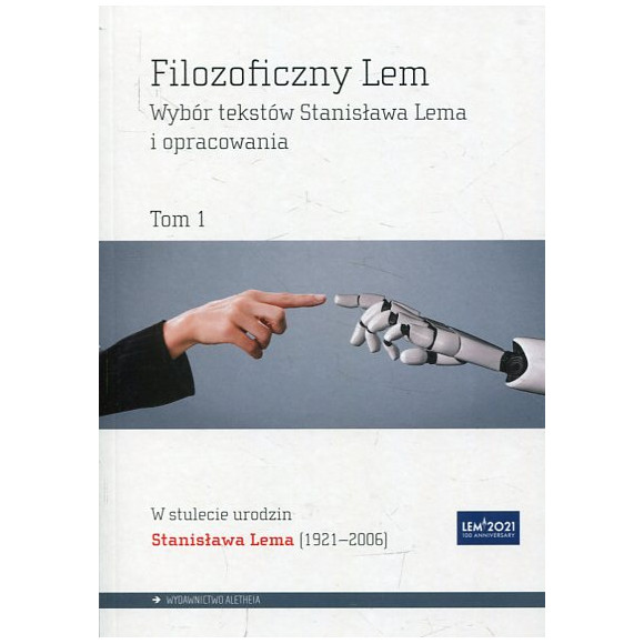 Filozoficzny Lem Tom 1