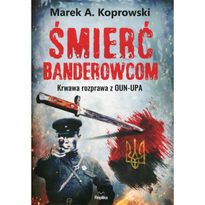 Śmierć banderowcom