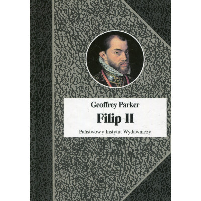 Filip II Król nieprzezorny