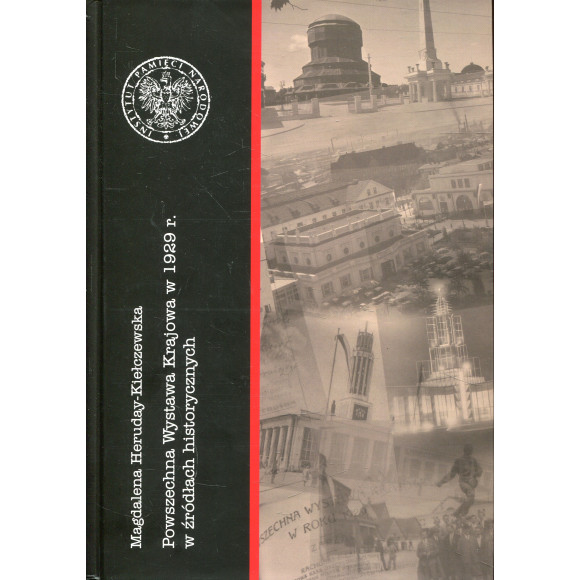 Powszechna Wystawa Krajowa z 1929 r. w źródłach historycznych