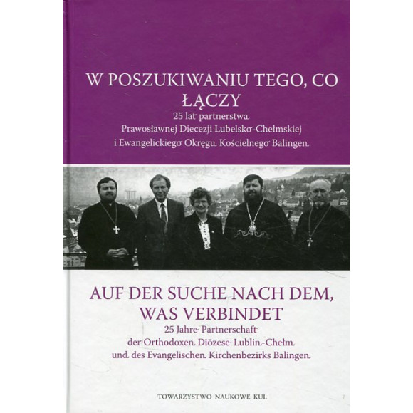 W poszukiwaniu tego, co łączy.