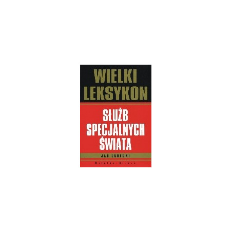 Wielki leksykon służb specjalnych świata