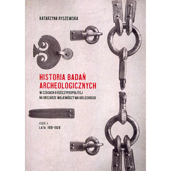 Historia badań archeologicznych w czasach II Rzeczypospolitej na obszarze województwa kieleckiego