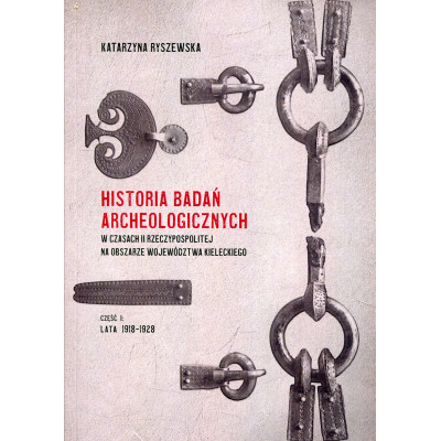 Historia badań archeologicznych w czasach II Rzeczypospolitej na obszarze województwa kieleckiego