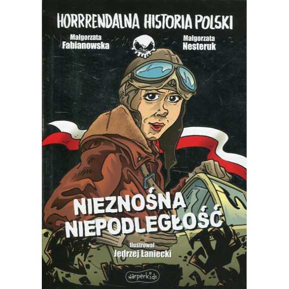 Nieznośna niepodległość