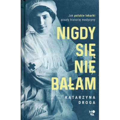 Nigdy się nie bałam