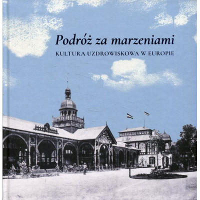 Podróż za marzeniami