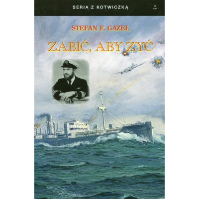 Zabić, aby żyć
