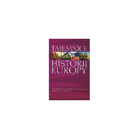 Tajemnice historii Europy