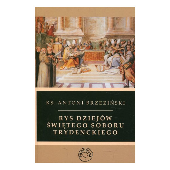 Rys dziejów świętego soboru trydenckiego