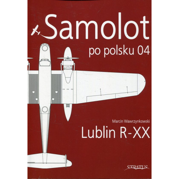 Samolot po polsku 04. Lublin R-XX