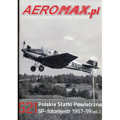 Aeromax.pl S21 Polskie Siły Powietrzne SP - fotorejestr 1957-59 vol. 2