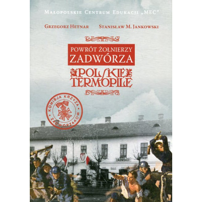 Powrót żołnierzy Zadwórza