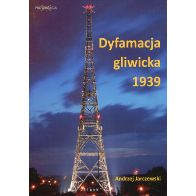 Dyfamacja gliwicka 1939
