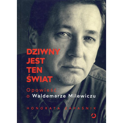 Dziwny jest ten świat