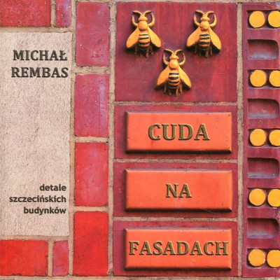 Cuda na fasadach cz.I