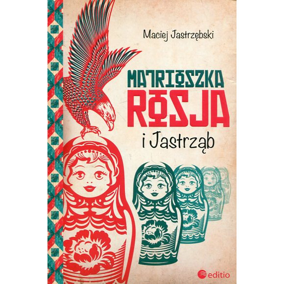Matrioszka Rosja i Jastrząb