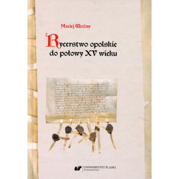 Rycerstwo opolskie do połowy XV wieku