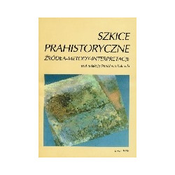 Szkice prahistoryczne