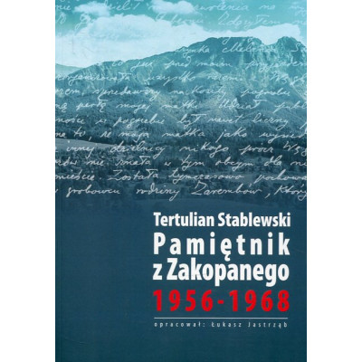 Pamiętnik z Zakopanego 1956-1968